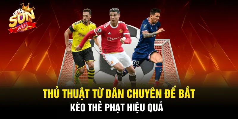 Những kinh nghiệm, thủ thuật từ cao thủ giúp tân binh cược chiến thắng 